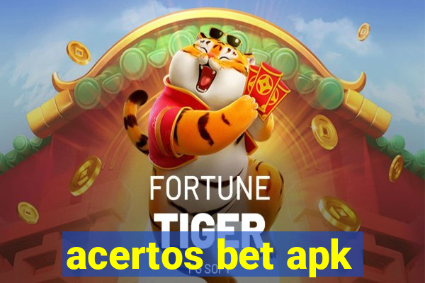 acertos bet apk